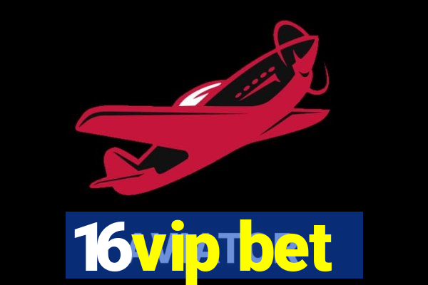 16vip bet